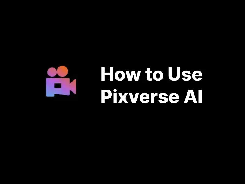 How to Use Pixverse AI | A Step-by-Step Tutorial for AI Video Creation